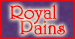 royalpains.gif (3515 bytes)